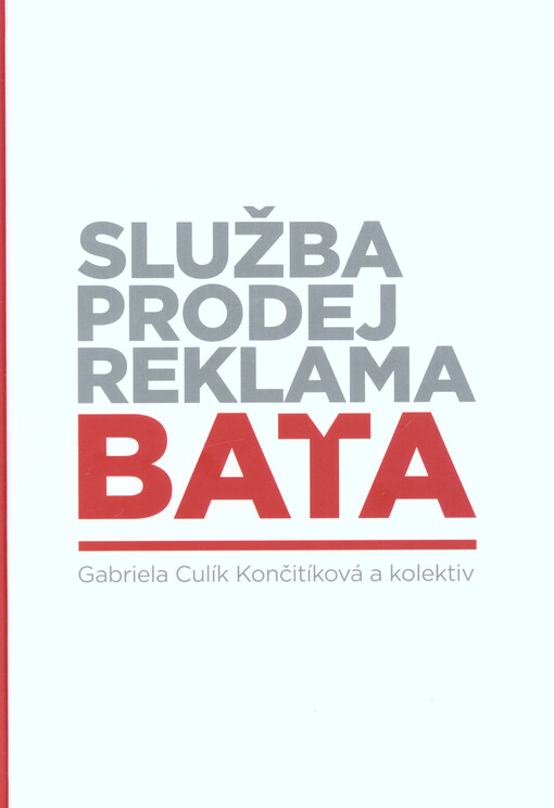 Služba, Prodej, Reklama, Baťa.