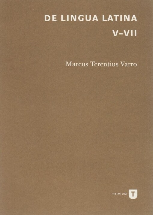 De lingua Latina V-VII