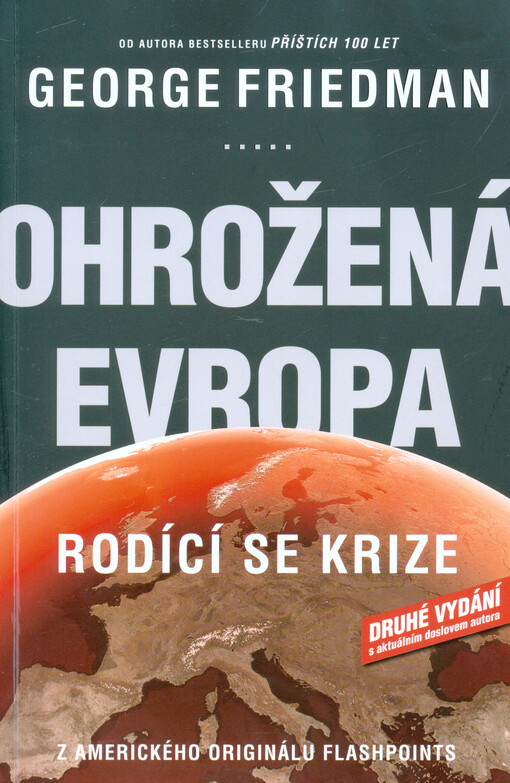 Ohrožená Evropa : rodící se krize