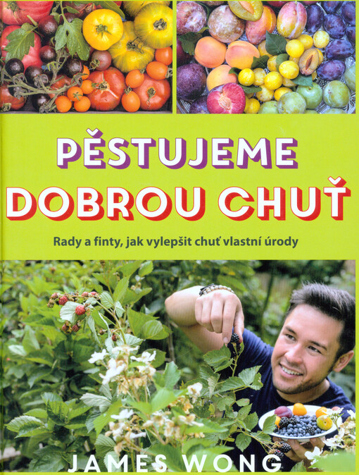 Pěstujeme dobrou chuť