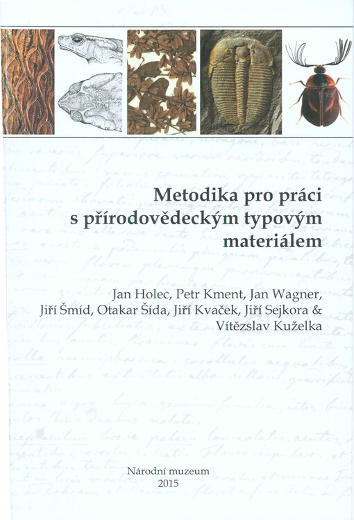 Metodika pro práci s přírodovědeckým typovým materiálem