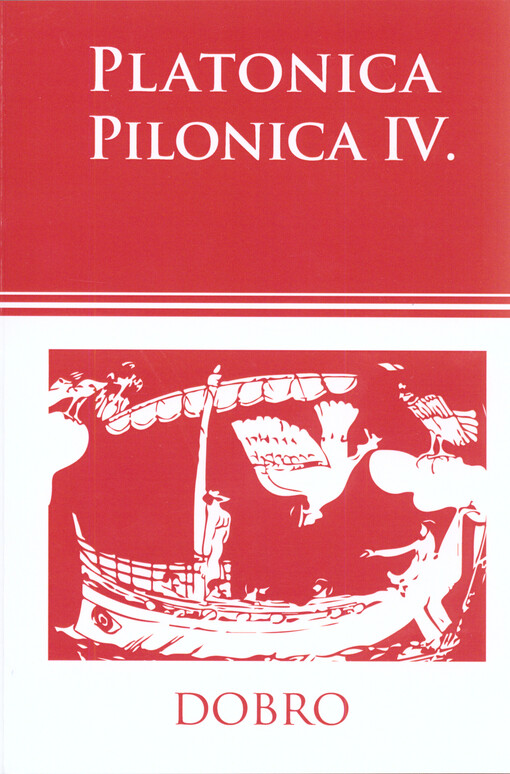 Platonica Pilonica IV. - Dobro