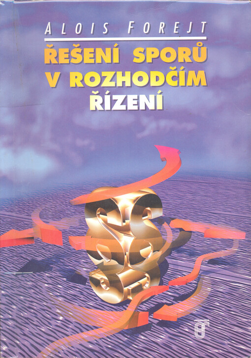 Řešení sporů v rozhodčím řízení