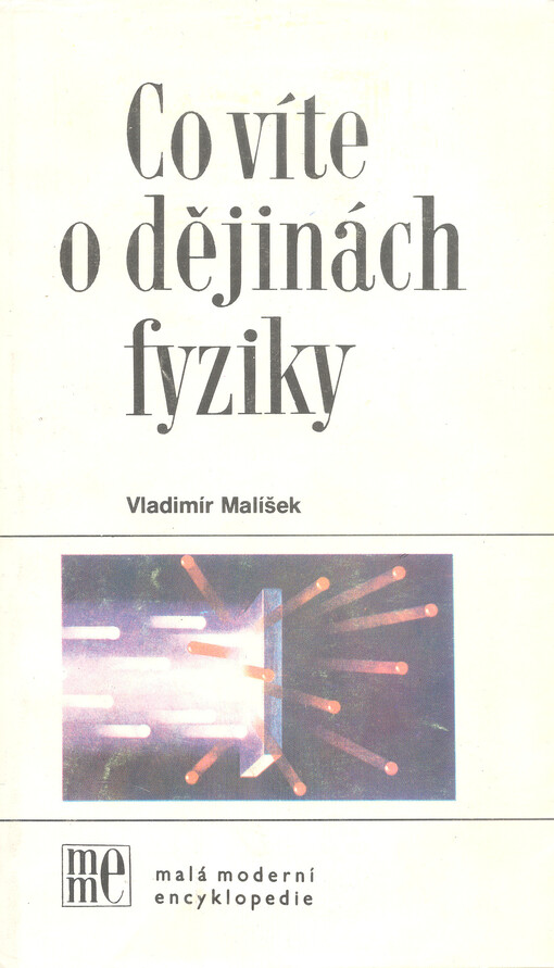 Co víte o dějinách fyziky