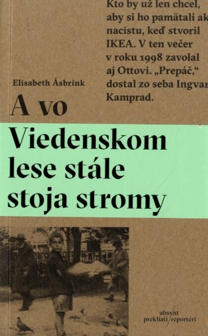 A vo Viedenskom lese stále stoja stromy