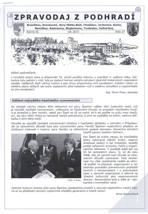 Zpravodaj z podhradí : Braníčkov, Drouhaveč, Hory Matky Boží, Chotěšov, Jarkovice, Konín, Nemilkov, Radvanice, Stojanovice, Tvrdoslav, Velhartice