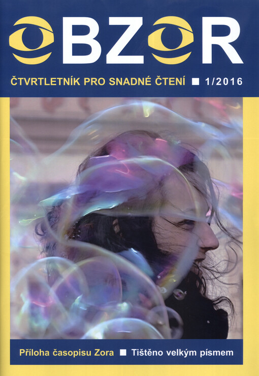 Obzor : čtvrtletník pro snadné čtení : příloha časopisu Zora : tištěno velkým písmem