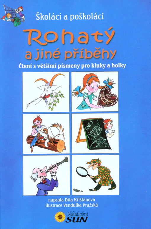 Rohatý a jiné příběhy : čtení s velkými písmenky pro kluky a holky