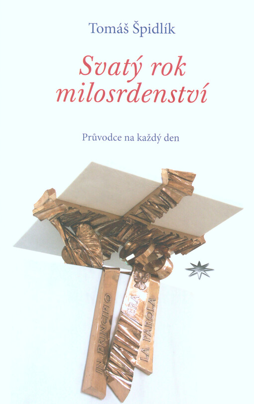 Svatý rok milosrdenství - Průvodce na každý den