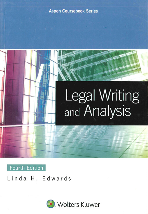Legal writing and analysis