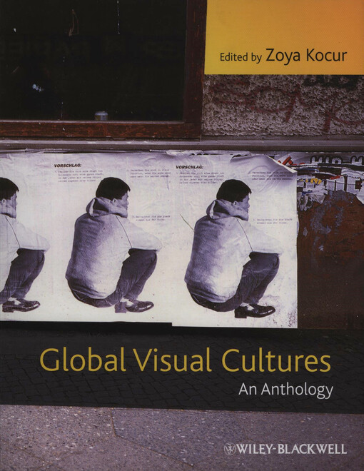 Global visual cultures : an anthology