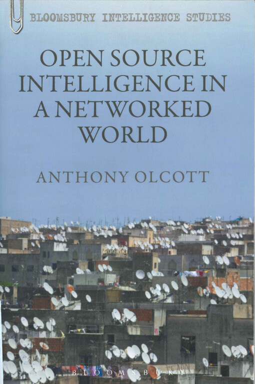Open source intelligence in a networked world