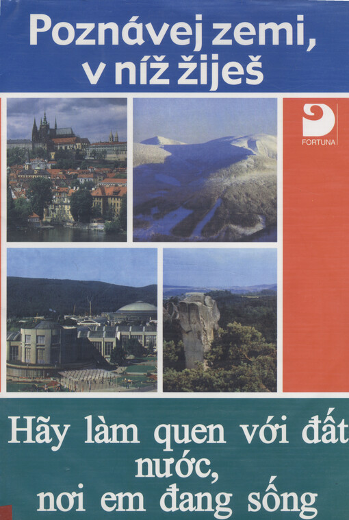 Poznávej zemi, v níž žiješ =Hãy làm quen vói đât nuóc, noi em đang sông