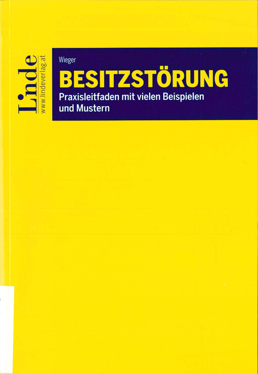 Besitzstörung : Praxisleitfaden mit vielen Beispielen und Mustern