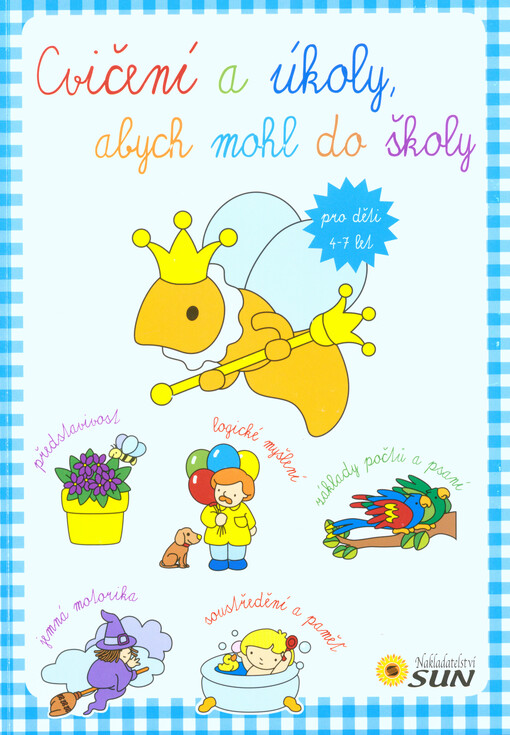 Cvičení a úkoly, abych mohl do školy