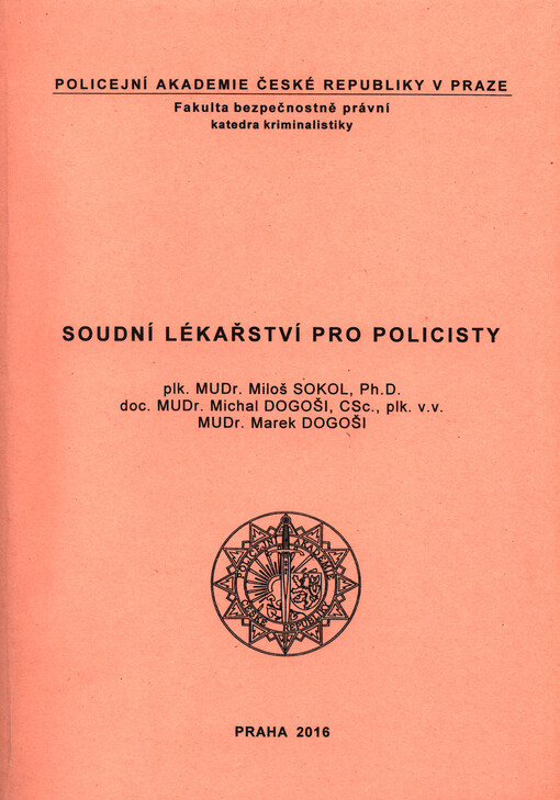 Soudní lékařství pro policisty
