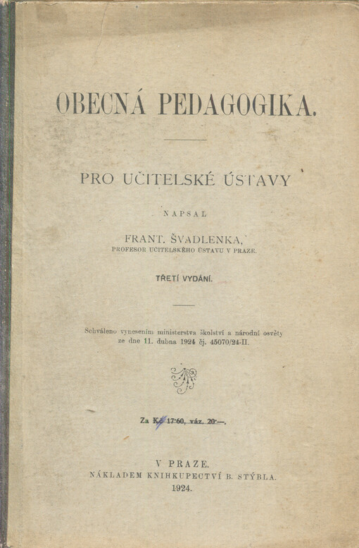 Obecná pedagogika: pro učitelské ústavy