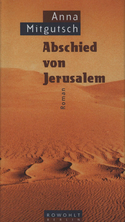 Abschied von Jerusalem : Roman