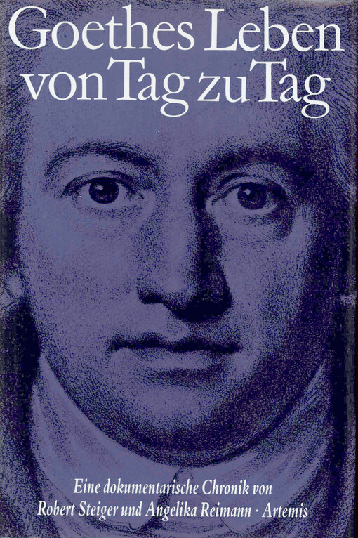 Goethes Leben von Tag zu Tag : eine dokumentarische Chronik. Band VI, 1814-1820