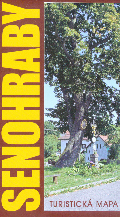 Senohraby : turistická mapa