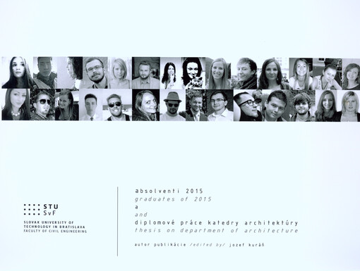 Absolventi 2015 a diplomové práce katedry architektúry