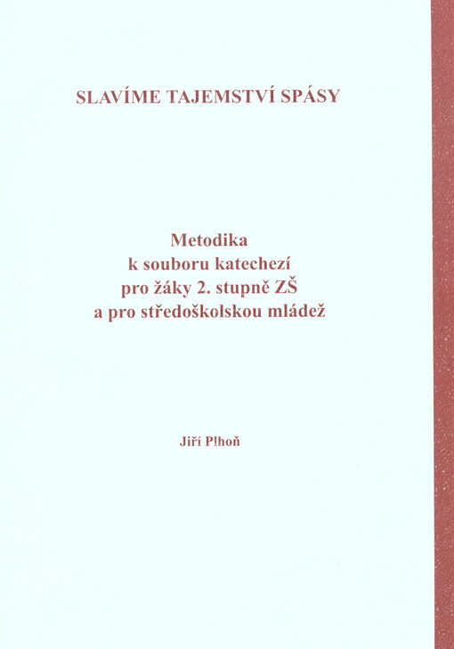 Slavíme tajemství spásy