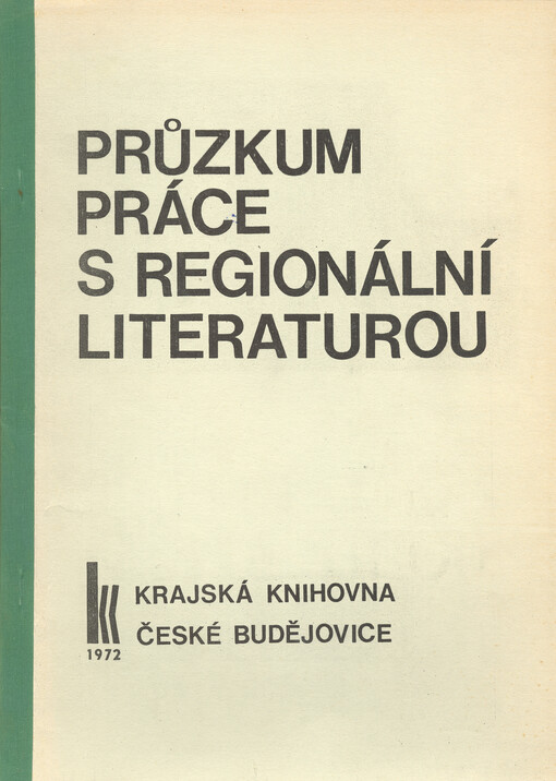Průzkum práce s regionální literaturou :sborník