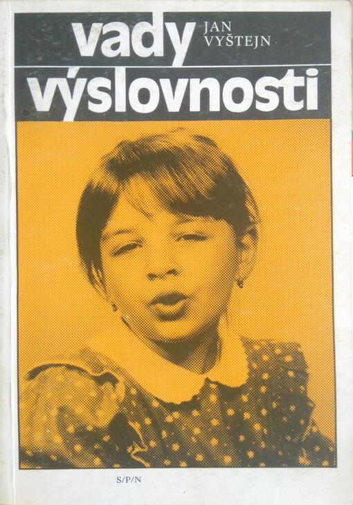 Vady výslovnosti: diagnostika, ošetření a prevence patlavosti, 1. vyd.