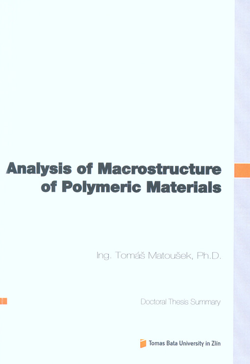 Analysis of Macrostructure of Polymeric Materials