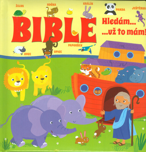 Bible: Hledám..., ...už to mám!