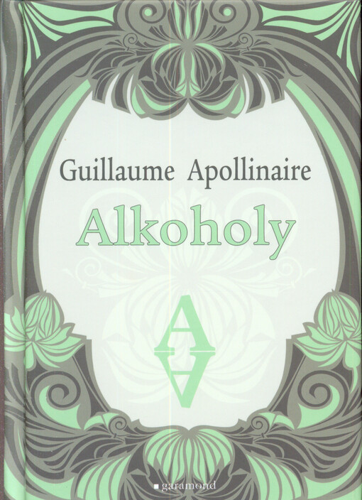 Alkoholy, V Garamondu vydání první