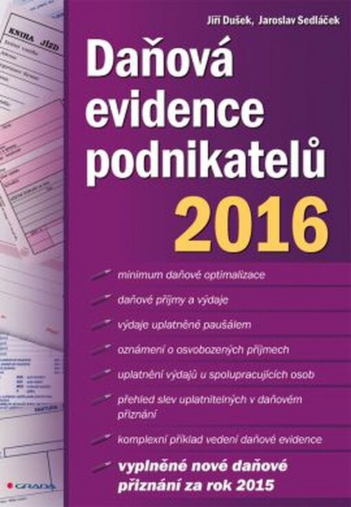 Daňová evidence podnikatelů 2016 | Dušek Jiří, Sedláček Jaroslav - e-kniha