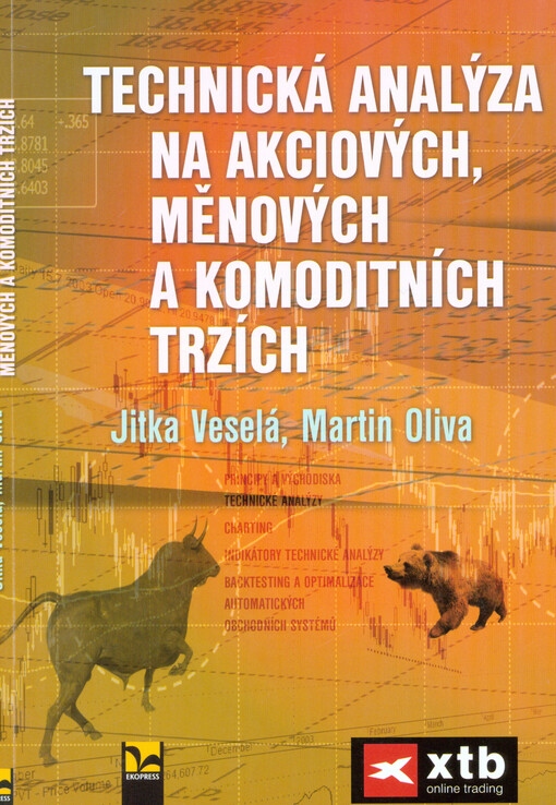 Technická analýza na akciových, měnových a komoditních trzích