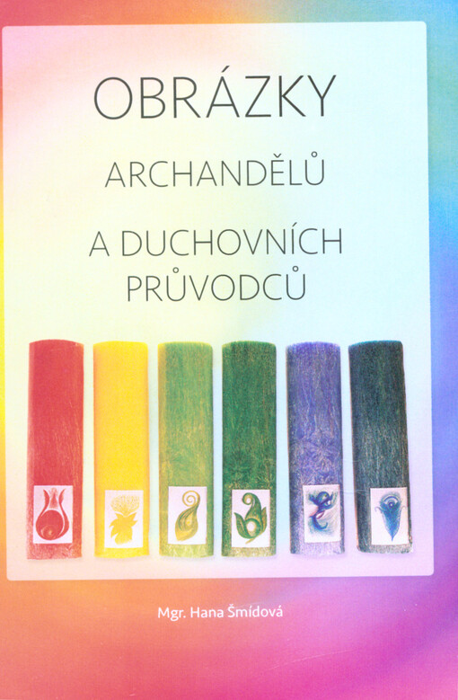 Obrázky archandělů a duchovních průvodců