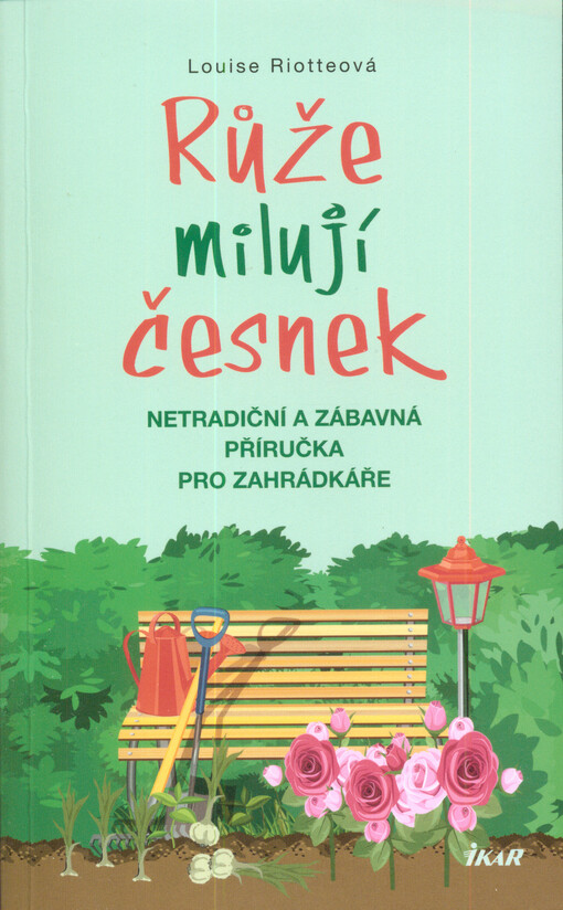 Růže milují česnek