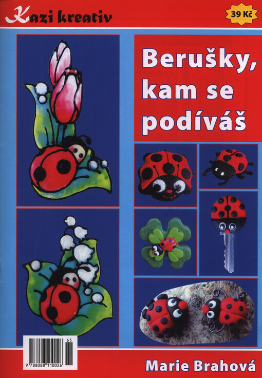Berušky, kam se podíváš