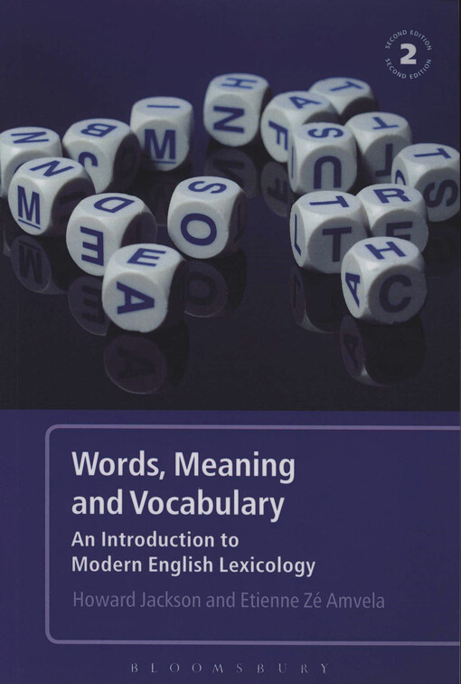Words, meaning and vocabulary : an introduction to modern English lexicology