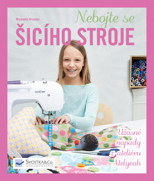 Nebojte se šicího stroje