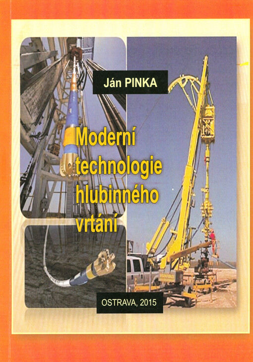 Moderní technologie hlubinného vrtání