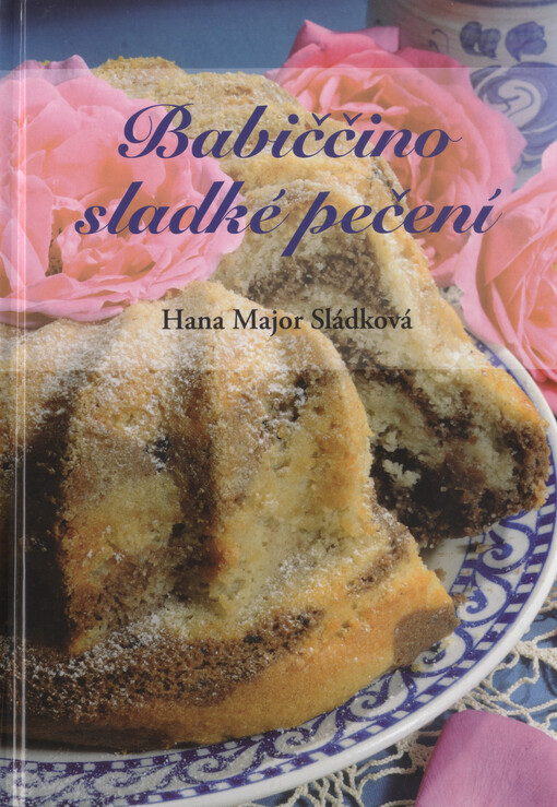 Babiččino sladké pečení
