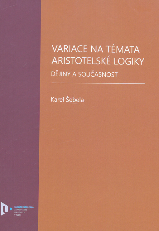 Variace na témata Aristotelské logiky