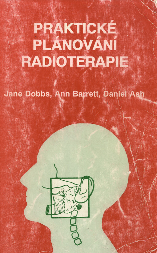 Praktické plánování radioterapie