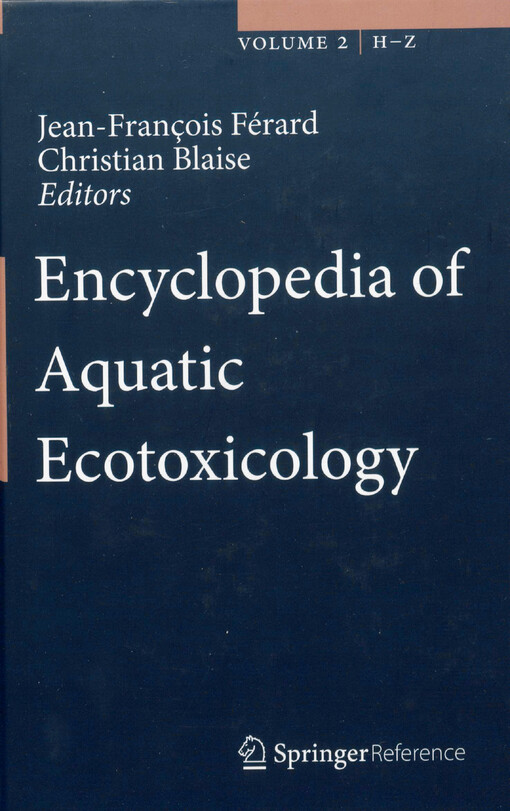 Encyclopedia of aquatic ecotoxicology.Volume 1,A-G