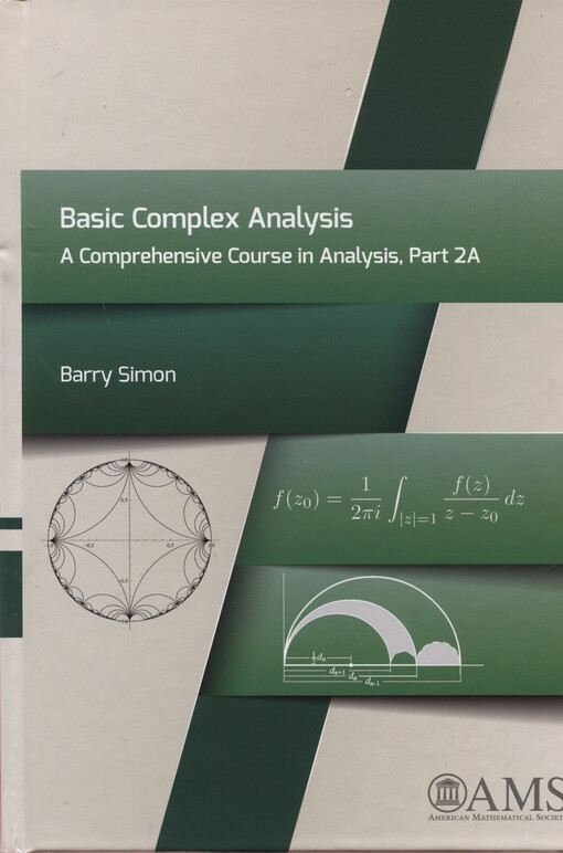 Basic complex analysis : a comprehensive course in analysis. Part 2A