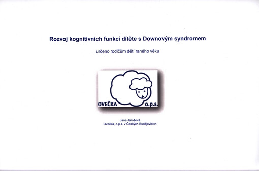 Rozvoj kognitivních funkcí dítěte s Downovým syndromem