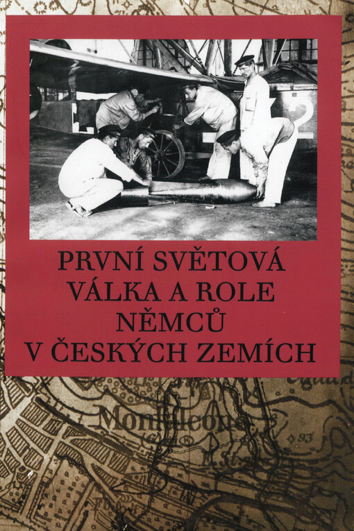První světová válka a role Němců v českých zemích