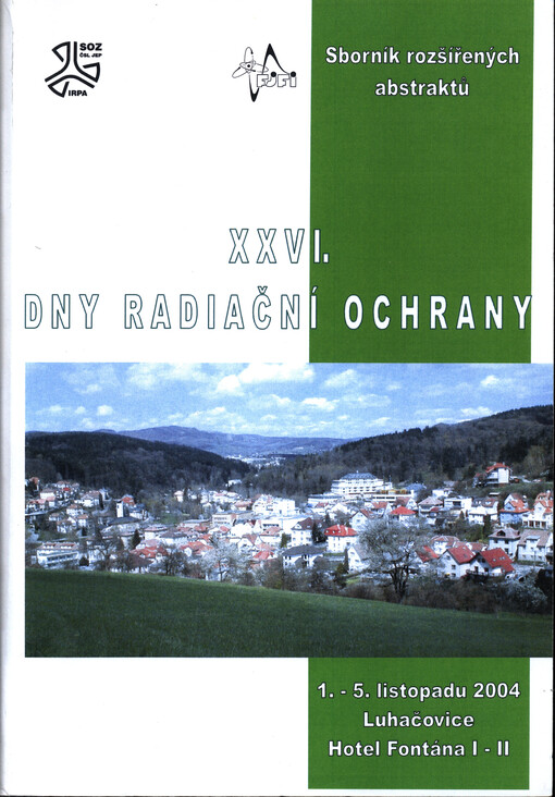... dny radiační ochrany : sborník rozšířených abstraktů ...