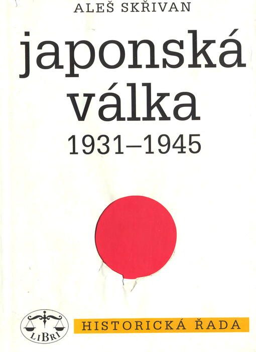 Japonská válka 1931-1945, 1. vyd.