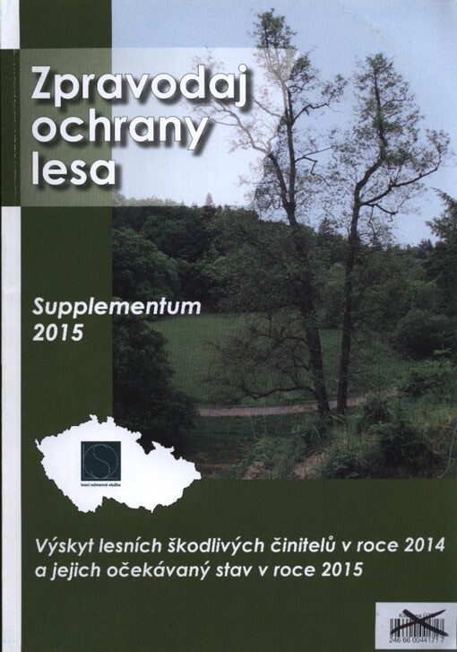 Zpravodaj ochrany lesa. Supplementum : přehled výskytu lesních škodlivých činitelů v roce ... a jejich očekávaný stav v roce ...