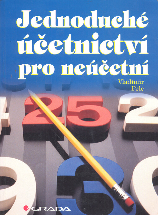 Jednoduché účetnictví pro neúčetní